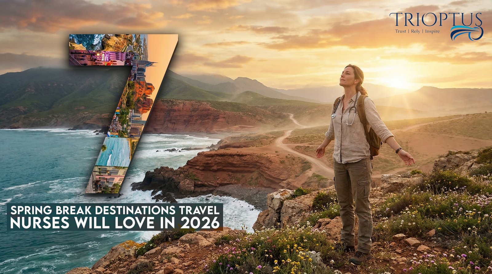 7 Spring Break Destinations Travel Nurses Will Love in 2026